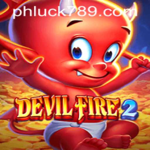 Exploring DevilFire2 and LUCK789.COM: A Journey into Hellish Gaming