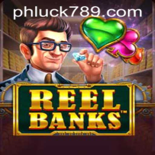 ReelBanks: A Digital Casino Experience at LUCK789.COM
