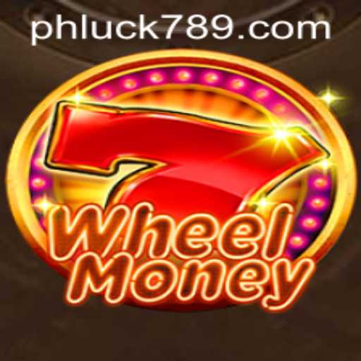 Discover the Exciting World of WheelMoney: Spin, Win, and Explore LUCK789.COM